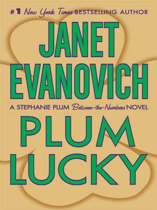 Title details for Plum Lucky by Janet Evanovich - Wait list